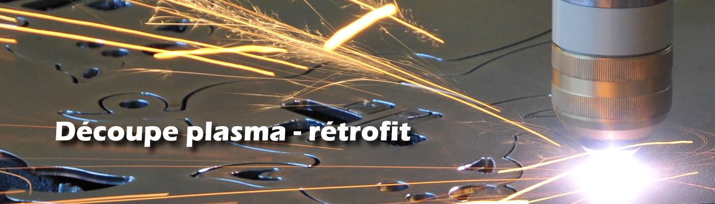Découpe plasma Rétrofit