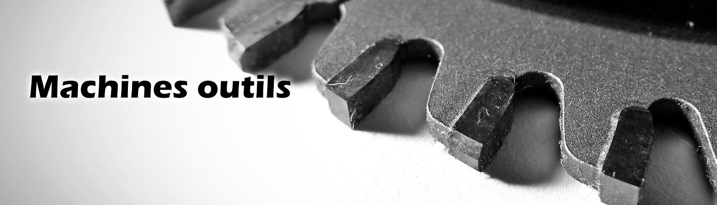 Machines outils
